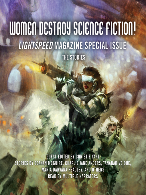Title details for Women Destroy Science Fiction! by Christie Yant - Available